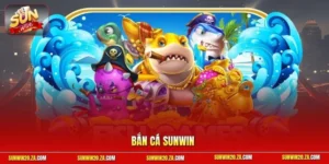 Bắn cá SUNWIN