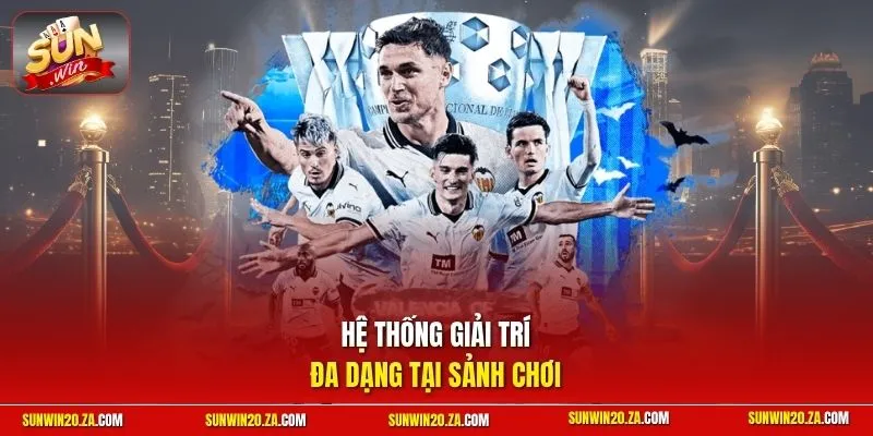 Hệ thống giải trí đa dạng tại sảnh chơi