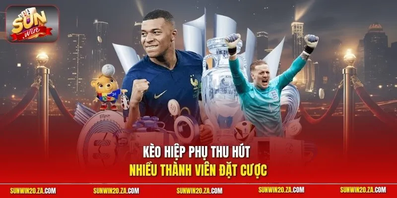 Kèo hiệp phụ thu hút nhiều thành viên đặt cược