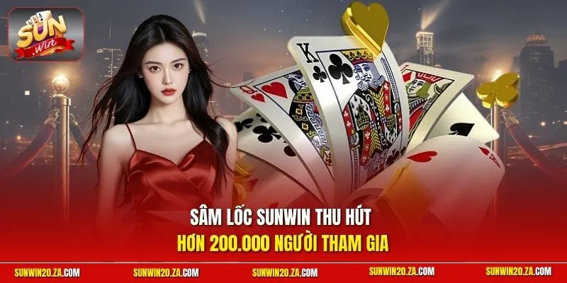 Sâm Lốc SUNWIN thu hút hơn 200.000 người tham gia