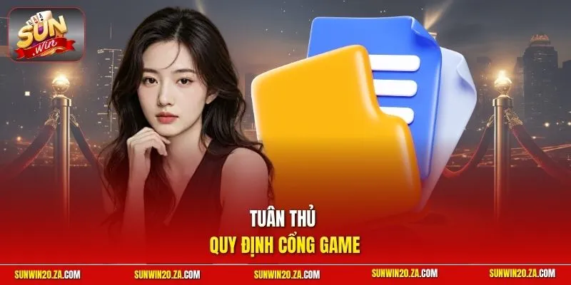 Tuân thủ quy định cổng game